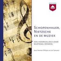 Schopenhauer, Nietzsche en de muziek - thumbnail