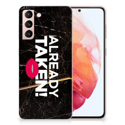 Samsung Galaxy S21 Siliconen hoesje met naam Already Taken Black Samsung Galaxy S21 Siliconen hoesje met naam Already Taken Black