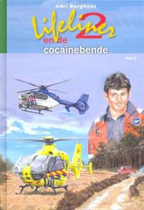 Lifeliner 2 en de cocainebende - Adri Burghout - ebook