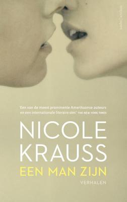 Een man zijn - Nicole Krauss - Hardcover (9789026333453)