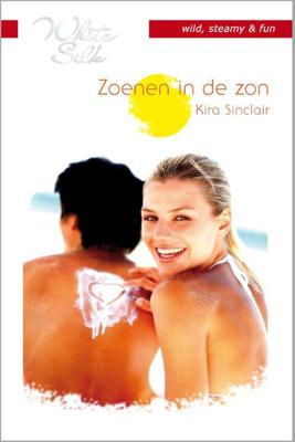 Zoenen in de zon - Kira Sinclair - ebook