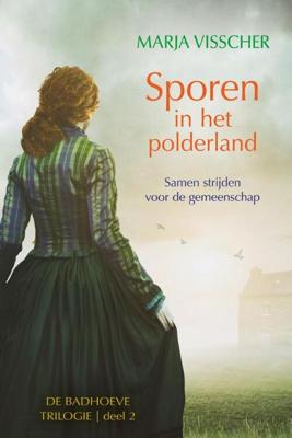 Sporen in het polderland - Marja Visscher - Hardcover (9789401914826)