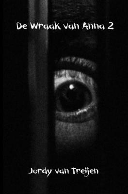De Wraak van Anna - Jordy van Treijen - eBook (9789402158175) De Wraak van Anna - Jordy van Treijen - eBook (9789402158175)