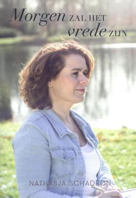 Morgen zal het vrede zijn - Nathasja Schadron - Paperback (9789493191570)