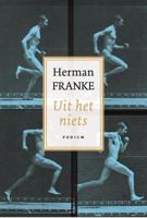 Uit het niets - Herman Franke - ebook
