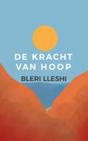 De kracht van hoop - Bleri Lleshi - Paperback (9789462671263)