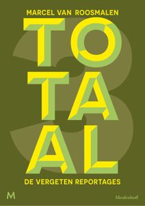 Totaal 3 - Marcel van Roosmalen - ebook