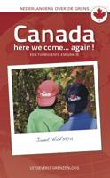 Canada here we come... again! - J. Hofstra - Paperback (9789077698648)