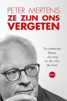 Ze zijn ons vergeten - Peter Mertens - ebook