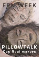 Een week pillowtalk - Cas Raaijmakers - ebook - thumbnail