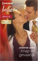 Knap en gevaarlijk - Jennifer Lewis - ebook