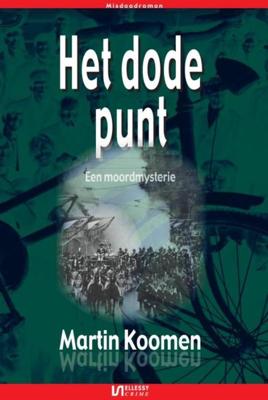 Het dode punt - Martin Koomen - ebook