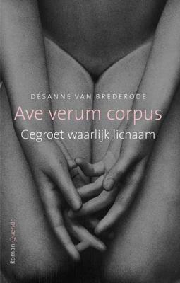 Ave verum corpus - Désanne van Brederode - Paperback (9789021453040)