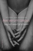 Ave verum corpus - Désanne van Brederode - Paperback (9789021453040)