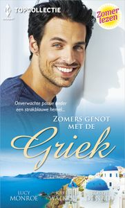 Zomers genot met de Griek - Lucy Monroe, Kate Walker, Robyn Donald - ebook