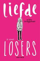 Liefde is voor losers - Wibke Brueggemann - Paperback (9789025772376)