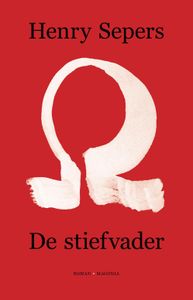 De Stiefvader - Henry Sepers - ebook