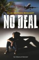 No deal - Elle van den Bogaart - Paperback (9789000374823)