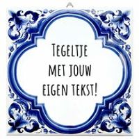 Eigen ontwerp tegeltje Eigen ontwerp tegeltje