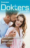 Een verrassend weerzien - Annie Claydon - ebook