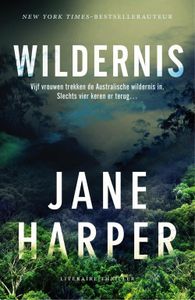 Wildernis - Jane Harper - ebook