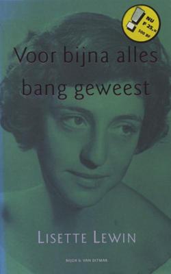 Voor bijna alles bang geweest - Lisette Lewin - eBook (9789038897035)