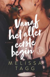 Vanaf het allereerste begin - Melissa Tagg - ebook