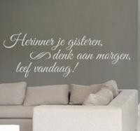 Muursticker tekst woonkamer leef vandaag motivatie - thumbnail