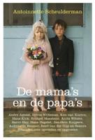 De mama's en de papa's - Antionnette Scheulderman - eBook (9789020410525)