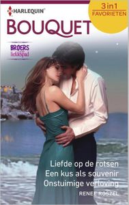 Liefde op de rotsen ; Een kus als souvenir ; Onstuimige verloving - Renee Roszel - ebook