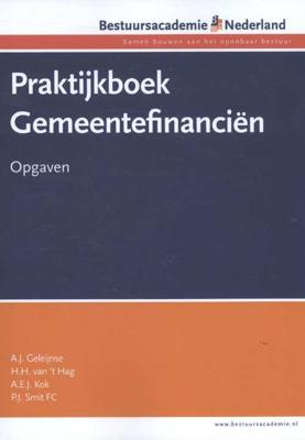 Praktijkboek gemeentefinancien - A.E.J. Kok - Paperback (9789081682947)