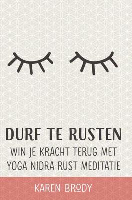 Durf te rusten - Karen Brody - Paperback (9789492995162) Durf te rusten - Karen Brody - Paperback (9789492995162)