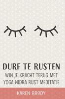 Durf te rusten - Karen Brody - Paperback (9789492995162)