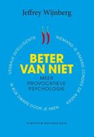 Beter van niet - Jeffrey Wijnberg - eBook (9789055949496)
