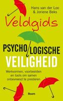 Veldgids Psychologische veiligheid - Hans van der Loo, Joriene Beks - Paperback (9789024439812)