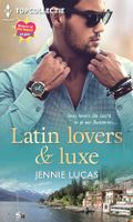 Latin lovers & luxe - Jennie Lucas - ebook - thumbnail