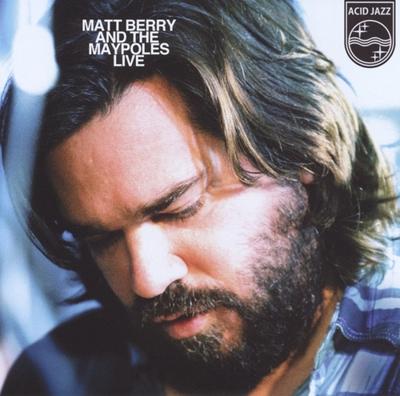 Matt Berry And The Maypoles Live - LP (0676499039762)