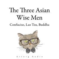 The Three Asian Wise Men: Confucius, Lao Tzu, Buddha - thumbnail