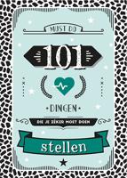 101 dingen die je zéker moet doen - Stellen - Hardcover (9789463543781)