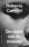 De naam van de moeder - Roberto Camurri - ebook