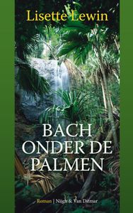 Bach onder de palmen - Lisette Lewin - ebook