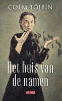 Het huis van de namen - Colm Tóibín - Hardcover (9789044538779)