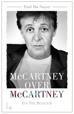 McCartney over McCartney (en The Beatles) - Paul Du Noyer - eBook (9789024572779)