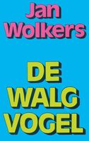 De walgvogel - Jan Wolkers - ebook - thumbnail