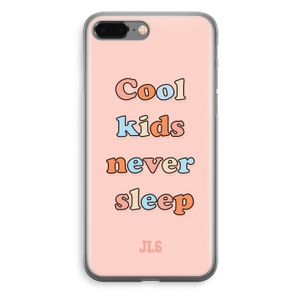 Cool Kids Never Sleep: iPhone 8 Plus Transparant Hoesje