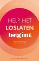 Help! Het loslaten begint - Hanneke van Gompel - Hardcover (9789081387675)