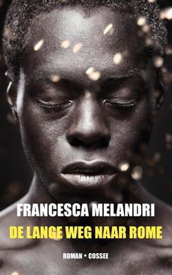 De lange weg naar Rome - Francesca Melandri - ebook
