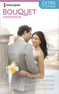 Perfect aanzoek ; Paradijs voor twee (2-in-1) - Sophie Pembroke, Kandy Shepherd - ebook