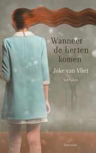 Wanneer de herten komen - Joke van Vliet - ebook