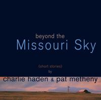 Beyond The Missouri Sky - CD (0600753156384)